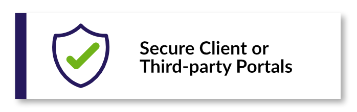 Secure Client or Third-party Portals